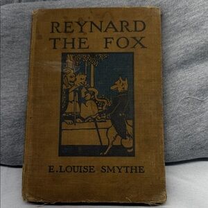 Reynard the Fox by E. Louise Smythe - Brown Cover